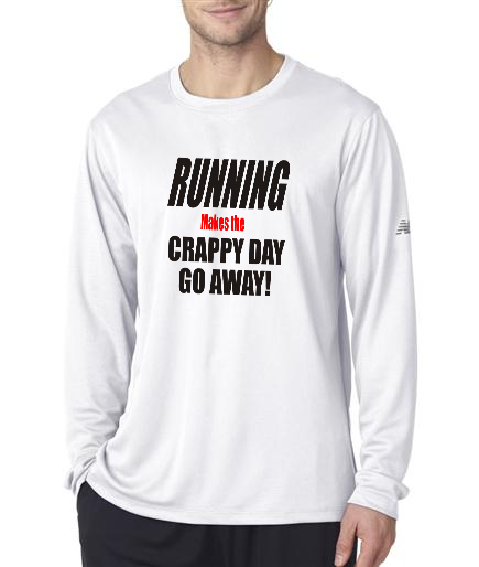 Running - Crappy Day Go Away - NB Mens White Long Sleeve Shirt